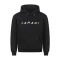 Jarani Premium Hoodie